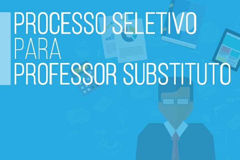 IFF retifica edital da Seleção para Professor Substituto