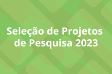 Os projetos terão vigência de março a dezembro de 2023 (Arte: Programação Visual/IFF)