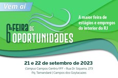 Evento reúne empresas, instituições de ensino, profissionais e estudantes (Arte: Divulgação/IFF).