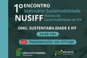 Núcleo de Sustentabilidade do IFF promove seminário