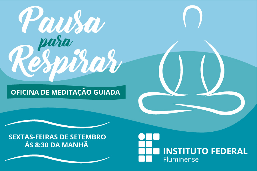 Oficina de meditação guiada será realizada nas sextas-feiras de setembro