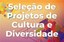 Prazo Final para servidores submeterem projetos de Extensão, Cultura e Diversidade