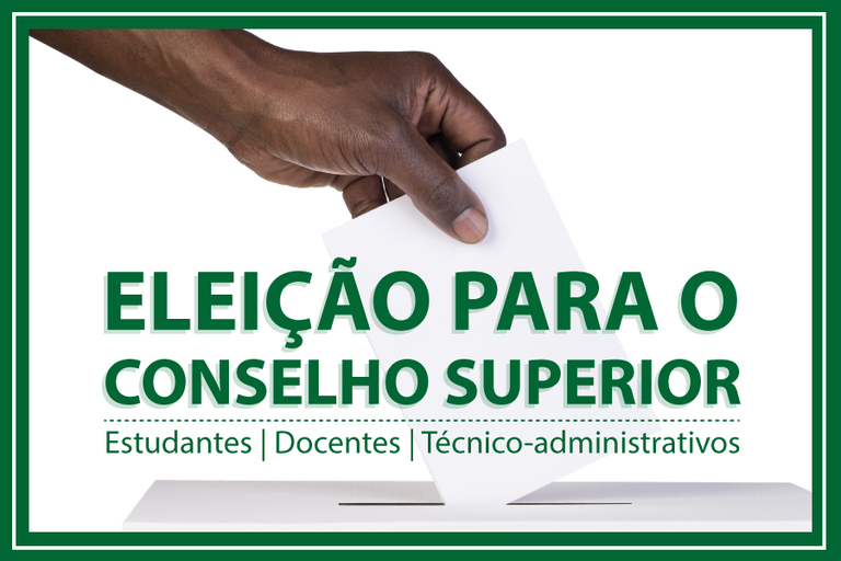 Resultado preliminar da eleição para o Conselho Superior