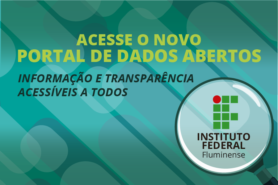 Conheça o Portal de Dados Abertos do IFF