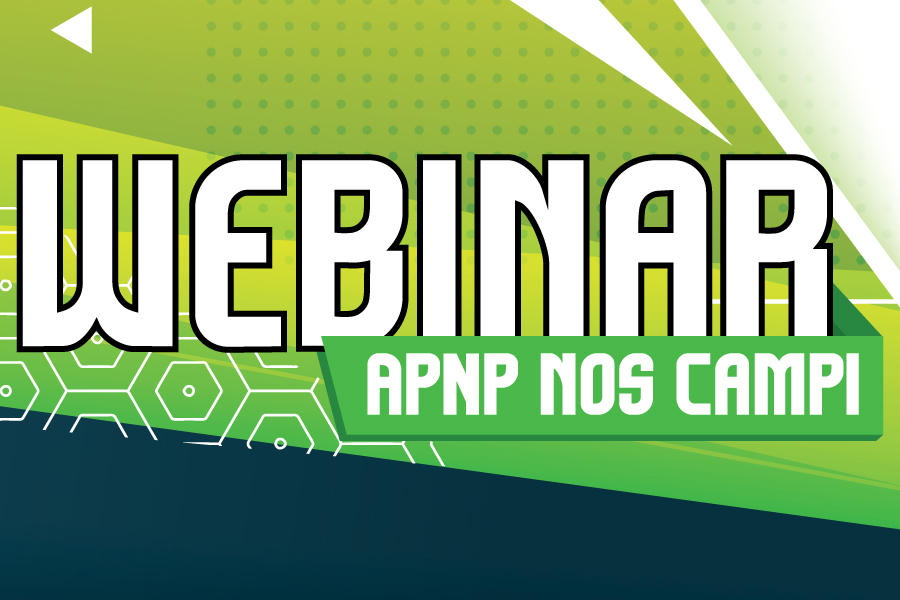 Série de webinars “APNP nos Campi” começa nesta quinta, 24 de setembro